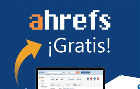 ahrefs gratis|ahrefs buscador.